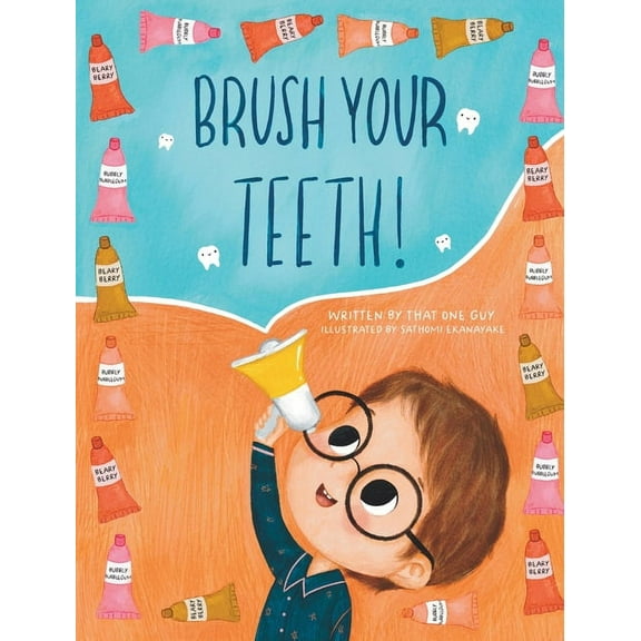 Brush Your Teeth!, (Hardcover)