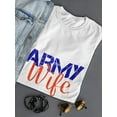 thumbnail image 3 of Army Wife Graphic Women White T-Shirt, Female Medium, 3 of 4