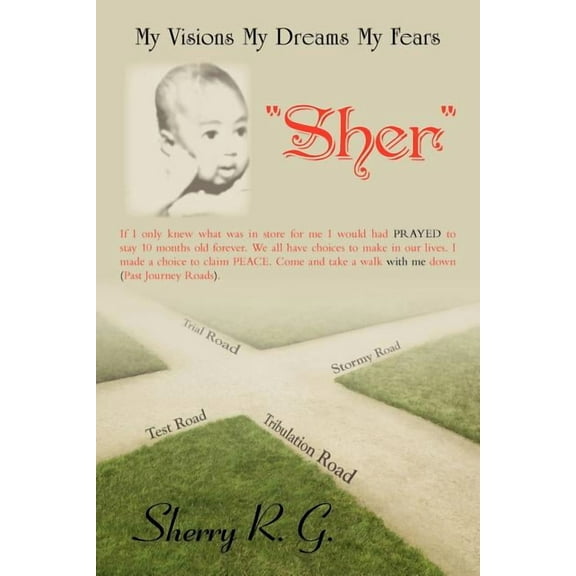 My Visions My Dreams My Fears: "Sher" (Paperback)
