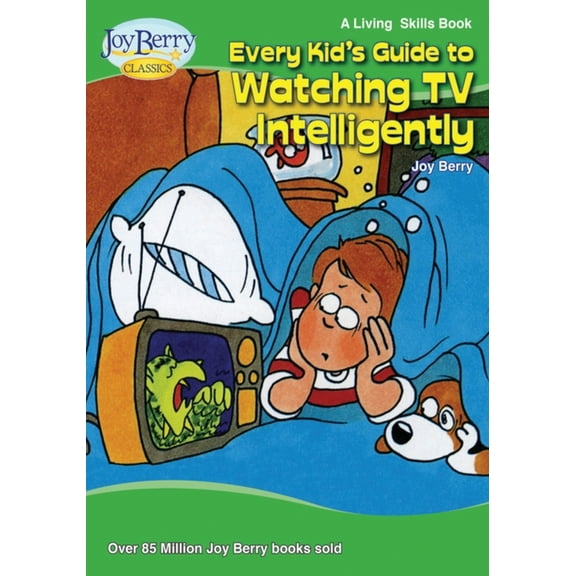 Every Kid's Guide to Watching TV Intelligently, (Paperback)