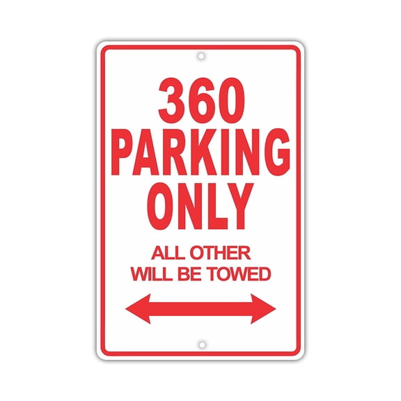 FERRARI 360 Parking Only All Others Will Be Towed Ridiculous Funny Novelty Garage Aluminum Sign 8"x12" Plate