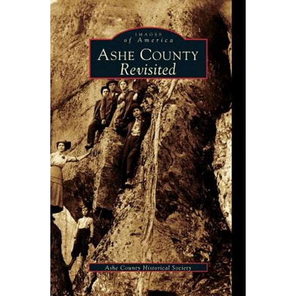 Ashe County Revisited (Hardcover)