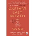 thumbnail image 1 of Pre-Owned Caesar's Last Breath: The Epic Story of The Air Around Us (Paperback) 1784162930 9781784162931, 1 of 2