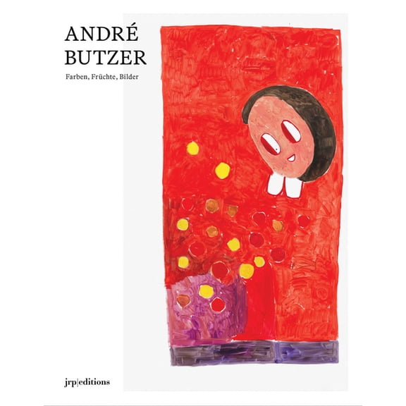 AndrÃ© Butzer: Figuren, Farben, Bilder, (Hardcover)