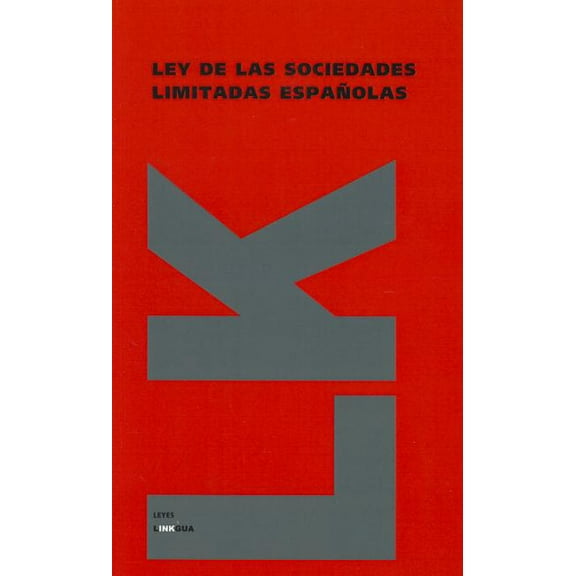 Ley de las sociedades limitadas espaÃ±olas, (Paperback)