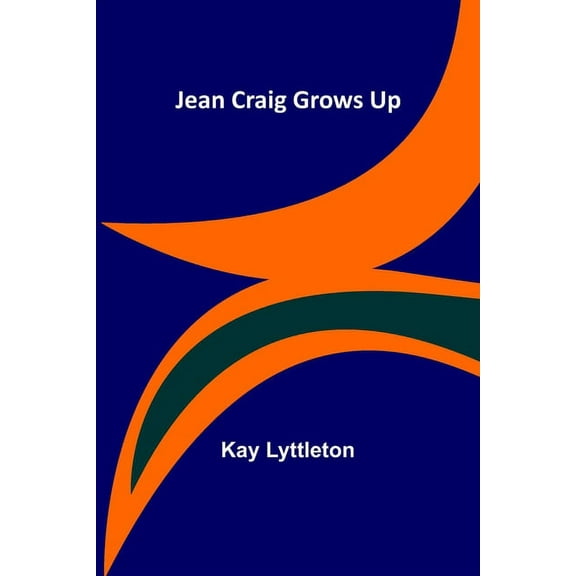 Jean Craig Grows Up, (Paperback)