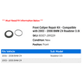 thumbnail image 2 of Front Caliper Repair Kit - Compatible with 2003 - 2008 BMW Z4 Roadster 3.0i 2004 2005 2006 2007, 2 of 2