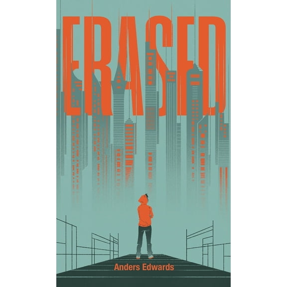Erased Erased, Book 1, (Hardcover)