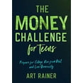 thumbnail image 1 of The Money Challenge for Teens: Prepare for College, Run from Debt, and Live Generously, 1 of 3