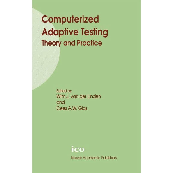 Computerized Adaptive Testing: Theory and Practice, (Hardcover)