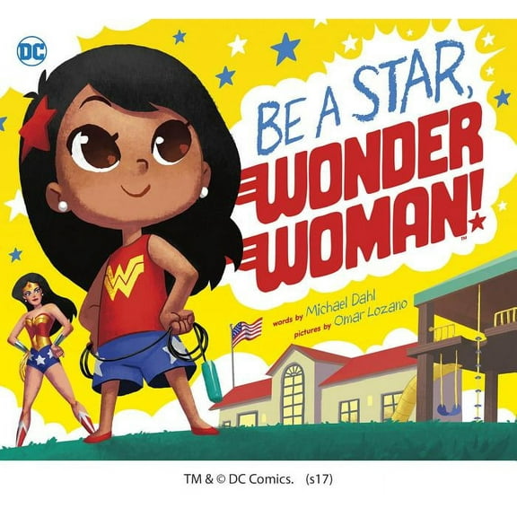 Be a Star, Wonder Woman! (Board Book)