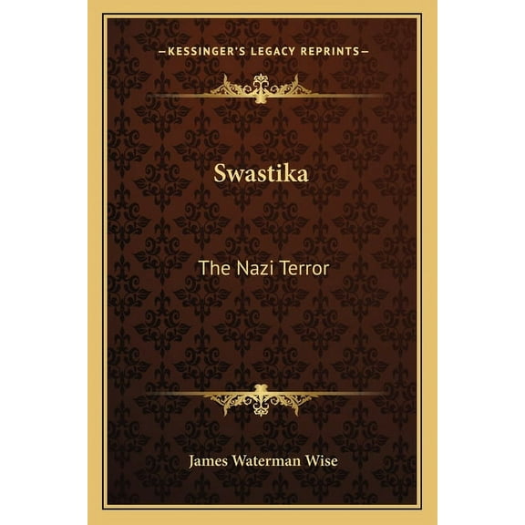 Swastika: The Nazi Terror
