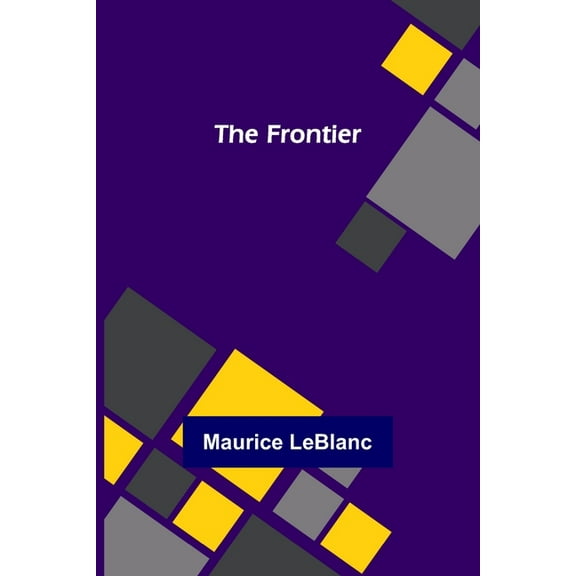 The Frontier, (Paperback)