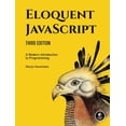 thumbnail image 1 of Pre-Owned Eloquent Javascript, 3rd Edition: A Modern Introduction to Programming (Paperback) by Marijn Haverbeke, 1 of 1