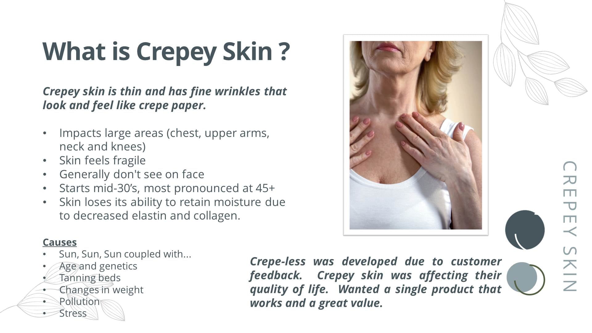 Crepe-less Crepey Skin Firming Cream to Reduce Crepey Arms, Neck & Hands. Finally, an Organic Cream That Uses Facial Ingredients For Your Body! Best moisturizer to treat saggy, crepe skin.