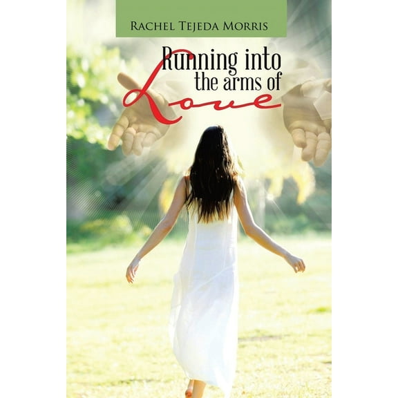 Running Into The Arms Of Love, (Paperback)