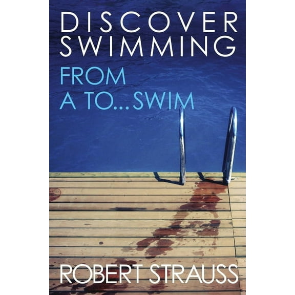 Discover Swimming, (Paperback)