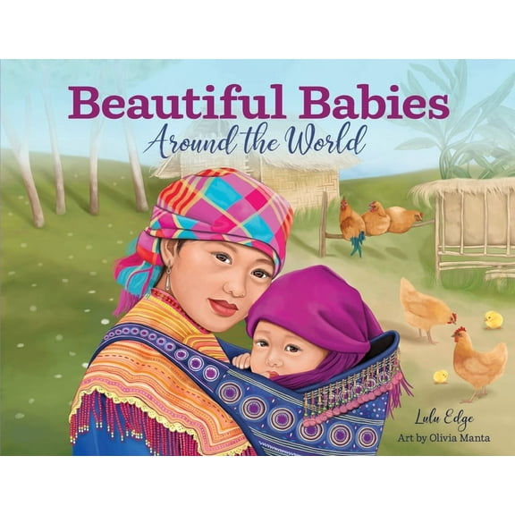 Beautiful Babies Around the World, (Paperback)