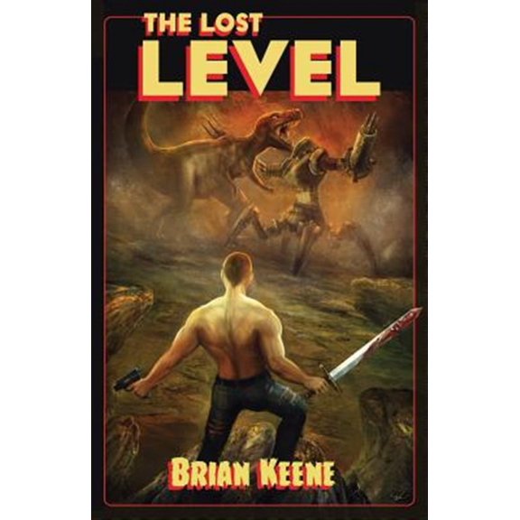 Pre-Owned The Lost Level (Paperback) 1937009106 9781937009106
