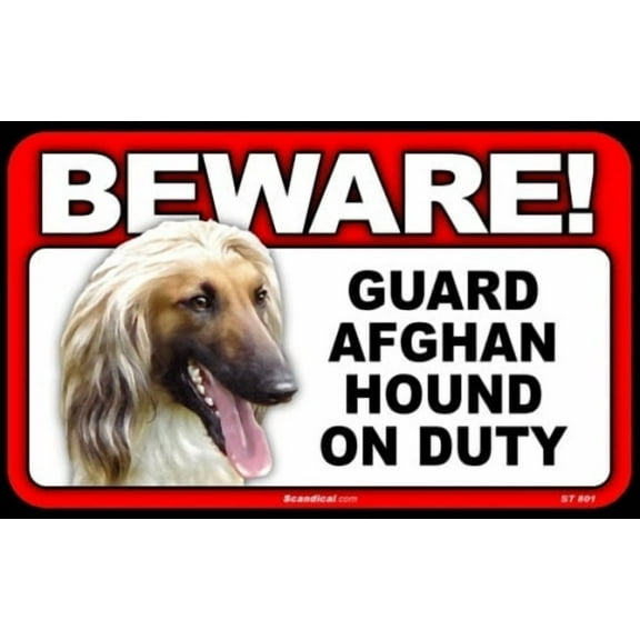 Beware Guard Dog On Duty Sign - Afghan Hound