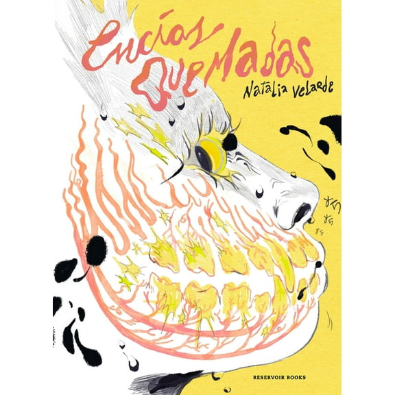 EncÃ­as Quemadas / Burnt Gums, (Hardcover)