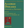 Allergic Diseases: Diagnosis and Treatment (Current Clinical Practice), Used [Hardcover]