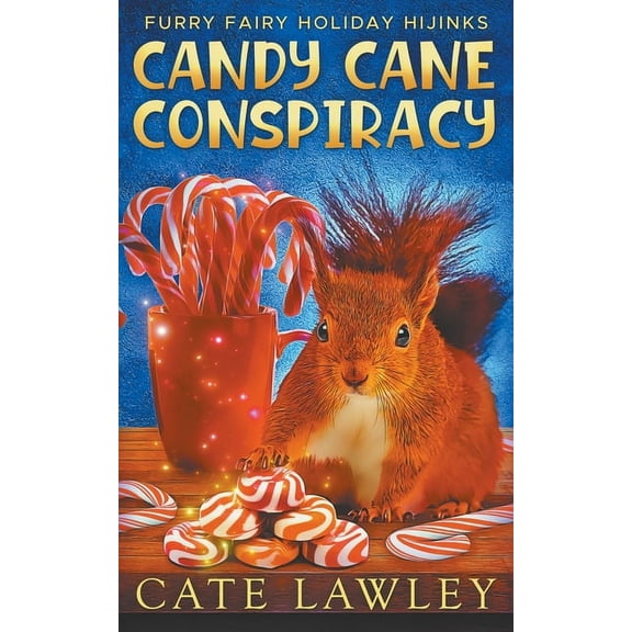 Lucky Magic Candy Cane Conspiracy, (Paperback)
