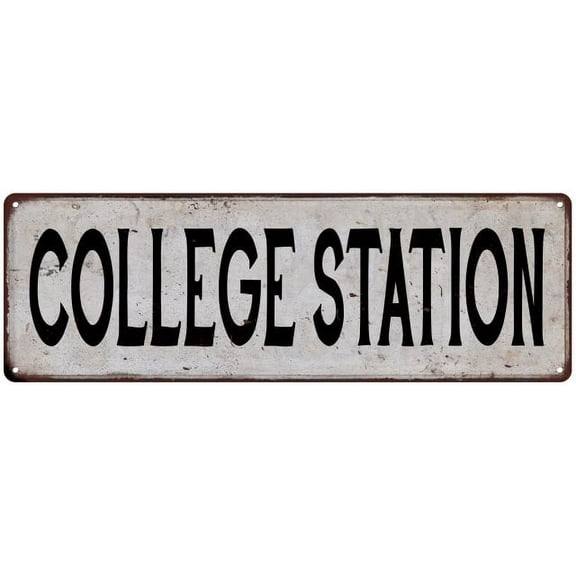 COLLEGE STATION Vintage Look Rustic Metal City State Sign 6 x 18 High Gloss Metal 206180041386
