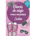 thumbnail image 1 of Diario De Viaje Para Mujeres Sudan del Sur : 6x9 Diario de viaje I Libreta para listas de tareas I Regalo perfecto para tus vacaciones en Sudan del Sur (Paperback), 1 of 1