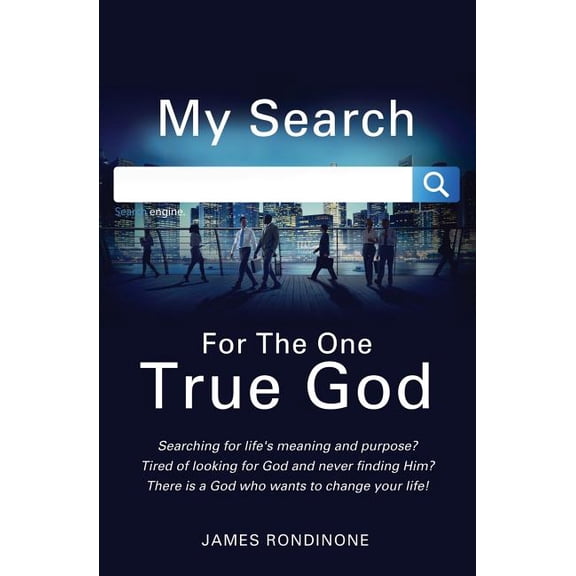 My Search for the One True God (Paperback)