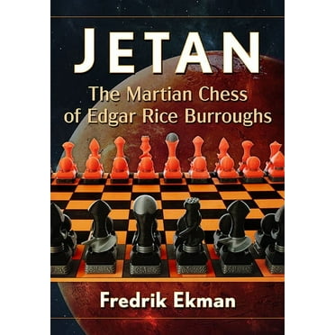Jetan: The Martian Chess of Edgar Rice Burroughs (Paperback)