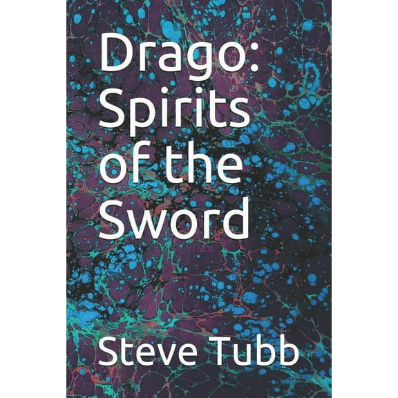 Drago: Spirits of the Sword (Paperback)