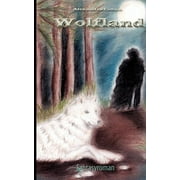 Wolfland : Fantasyroman (Paperback)