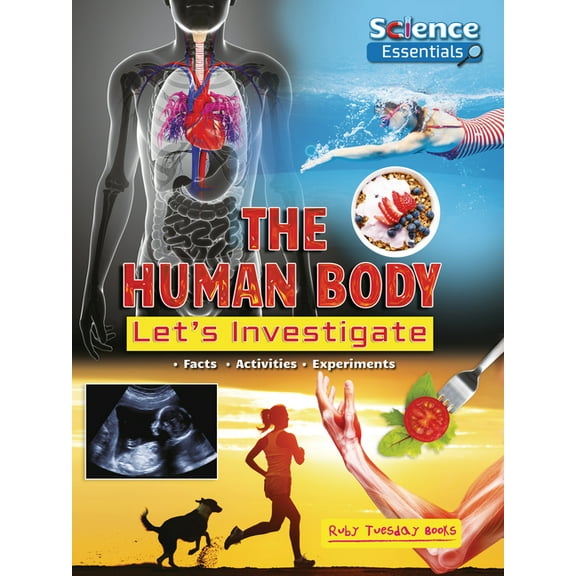 Science Essentials The Human Body: Let's Investigate, (Paperback)