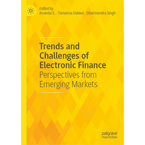 Trends and Challenges of Electronic Finance: Perspectives from Emerging Markets, (Hardcover)