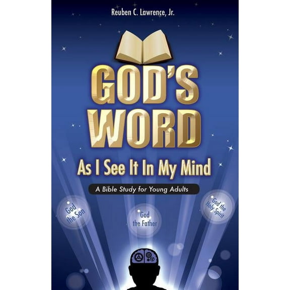 God's Word As I See It In My Mind, (Paperback)