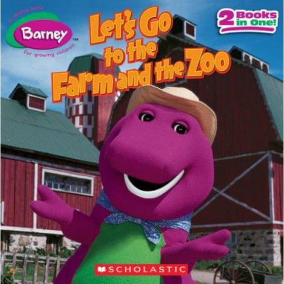 Pre-Owned Barney: Let's Go to the Farm and the Zoo (Paperback) 0439927242 9780439927246