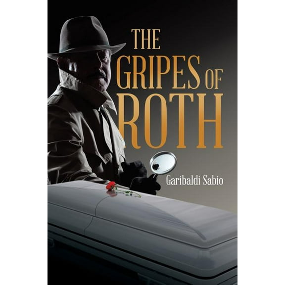 The Gripes of Roth (Paperback)