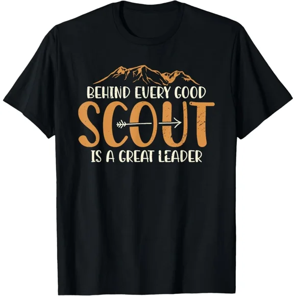 Behind Every Good Scout Is A Great Leader Scout Mentor Unisex T-shirt Y596, S-5XL