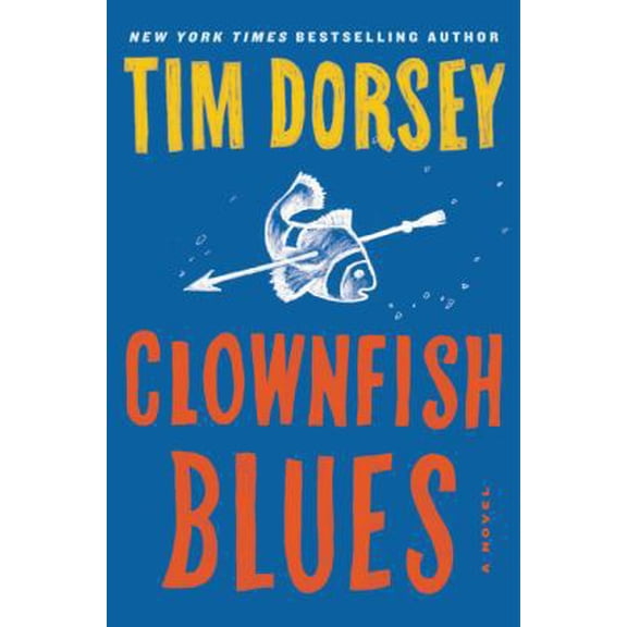 Pre-Owned Clownfish Blues (Hardcover) 0062429221 9780062429223