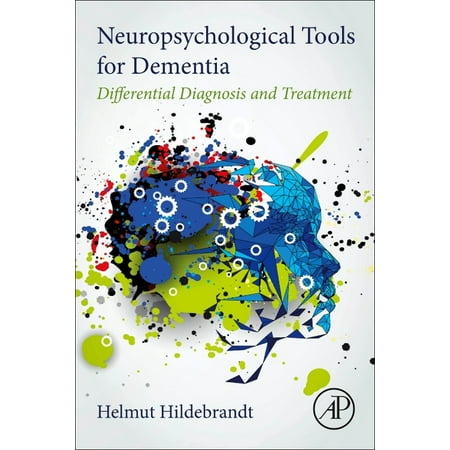 UPC: 9780128210727 | Neuropsychological Tools for Dementia: Differential Diagnosis and Treatment (Paperback)
