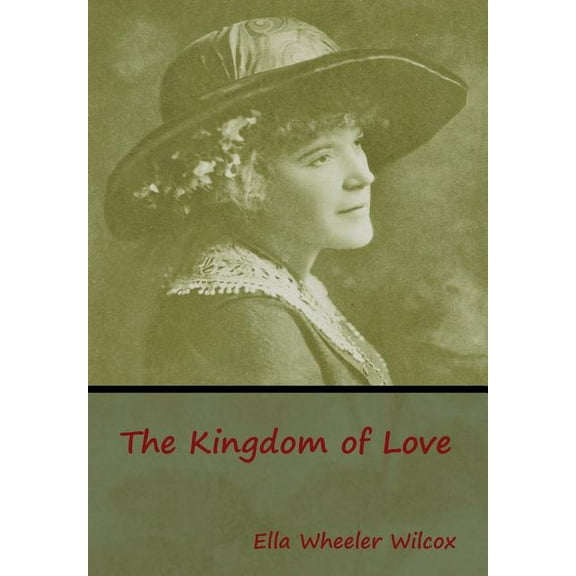 The Kingdom of Love, (Hardcover)