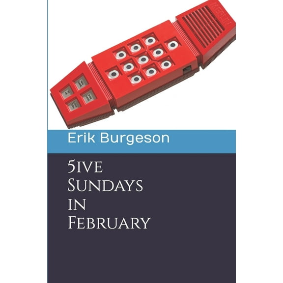 5ive Sundays in February, (Paperback)