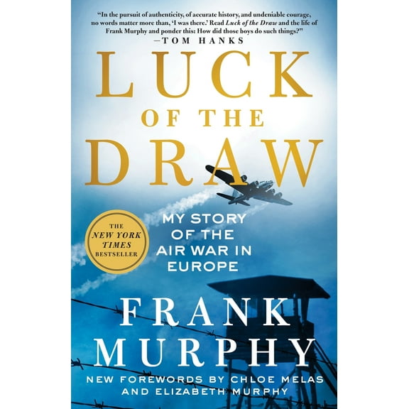 Pre-Owned Luck of the Draw: My Story of the Air War in Europe (Paperback) 1250866898 9781250866899