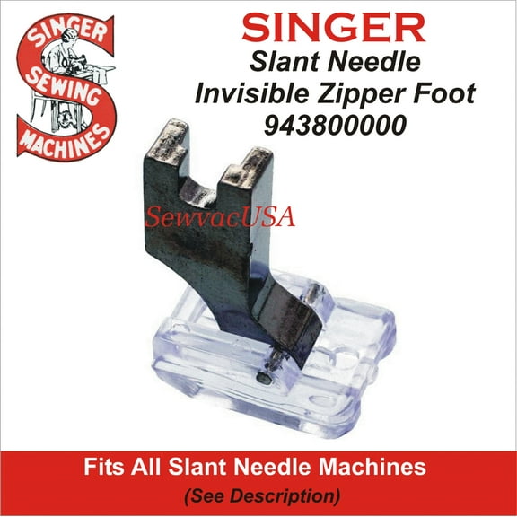 Slant Invisible Zipper Foot 943800000 Fits All Singer Slant Needle Machines See Description