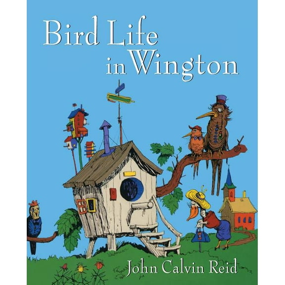 Bird Life in Wington (Paperback)