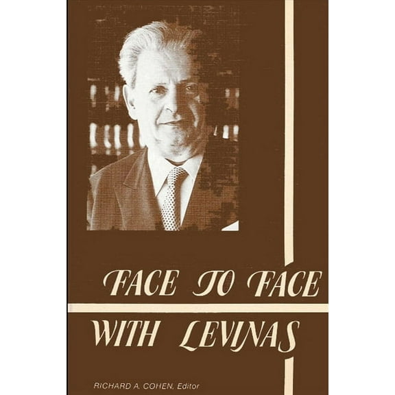 Suny Philosophy Face to Face with Levinas, (Paperback)