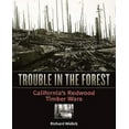 thumbnail image 1 of Trouble in the Forest: California's Redwood Timber Wars, 1 of 2