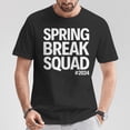 thumbnail image 5 of Spring Break Squad 2024 Summer Trip Family Reunion TShirt, 5 of 6