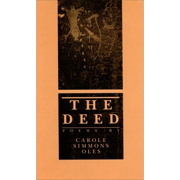 The Deed: Poems, (Paperback)
